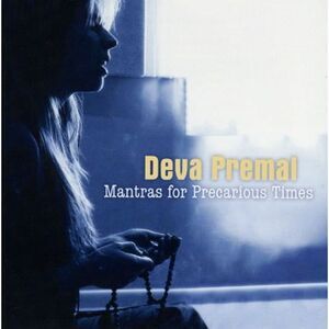 Deva Premal - Mantras for Precarious Times  CD